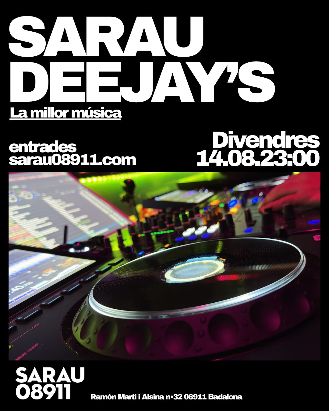 Nit de dj's sarau 14/8